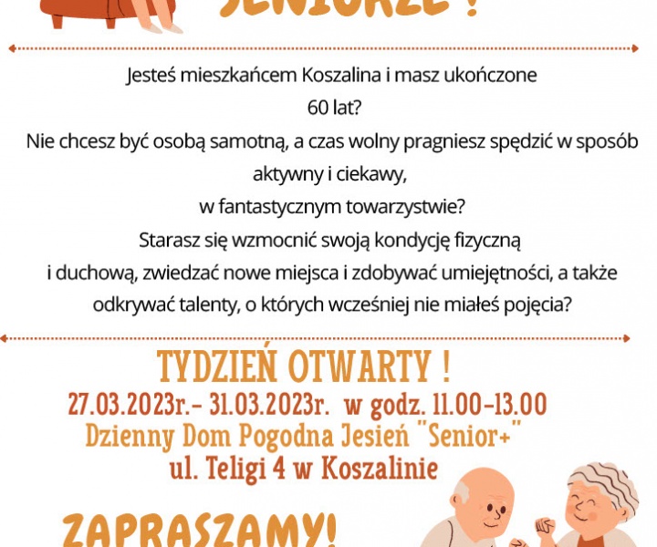 Na zdjęciu widnieje plakat zachęcający do udziału w tygodniu otwartym Dziennego Domu Pogodna Jesień „Senior +”.