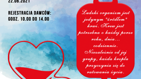 Plakat promujący Akcję Honorowego Krwiodawstwa w MOPR Koszalin w dniu 22.06.2021 r., czerwone serce oraz worek do transfuzji krwi, w dolnej części plakatu logo MOPR Koszalin oraz partnerów akcji: RCKiK Szczecin, PCK o/Koszalin, Era Kobiet Koszalin.